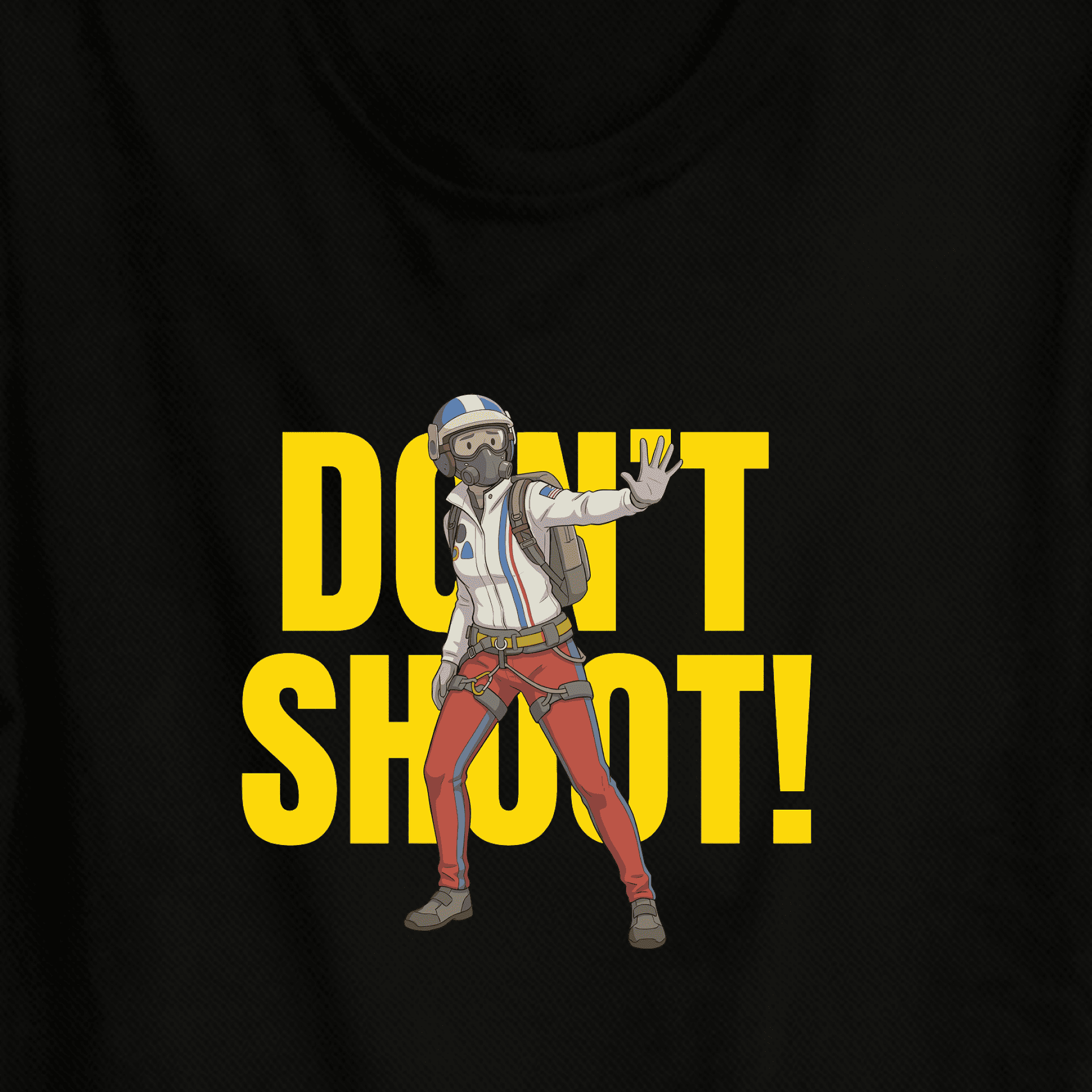 Arc Raiders t-shirt T-Shirt – DON'T SHOOT! design