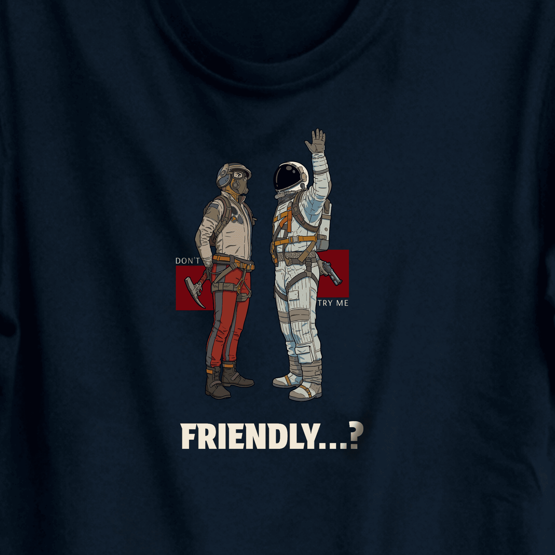 Arc Raiders t-shirt "Friendly?..." design